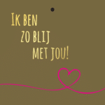 Cadeaukaartje – “Ik ben zo blij met jou!” – 20 Stuks