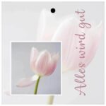 Geschenkkarte – “Alles wird gut“ – 20 Stück